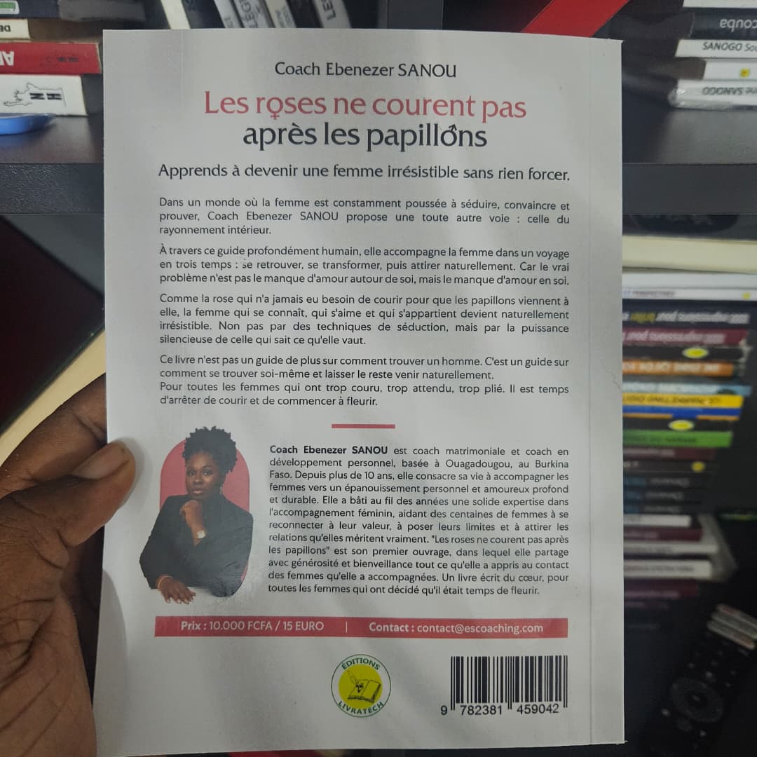 LES ROSES NE COURENT PAS APRES LES PAPILLONS (10.000 FCFA)